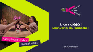 1 an déjà : l’envers du balado !